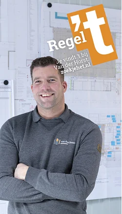 Socialpost met de tekst: Regel 't. Je vindt 't bij Van der Horst. Met een url: zoekjehet.nl.