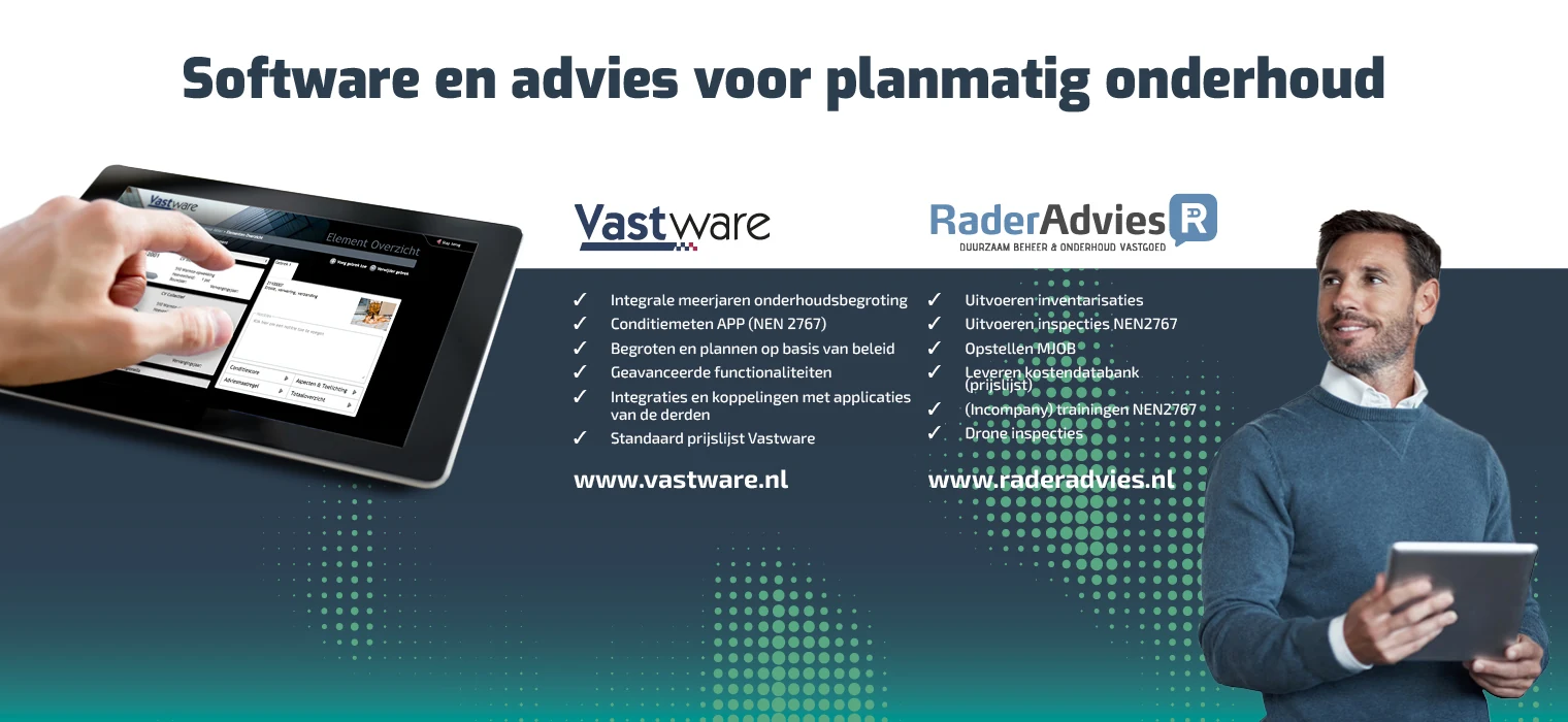 Visuele banner over software en advies voor planmatig onderhoud, met een hand die een tablet bedient en een man met een tablet. Logo’s van Vastware en RaderAdvies, plus een opsomming van diensten en websites www.vastware.nl en www.raderadvies.nl.